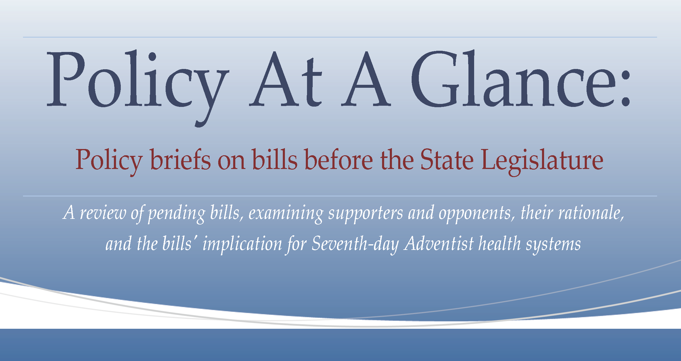 Policy Briefs Institute for Health Policy Leadership